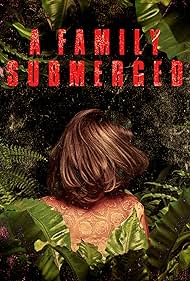 A Family Submerged (2018)