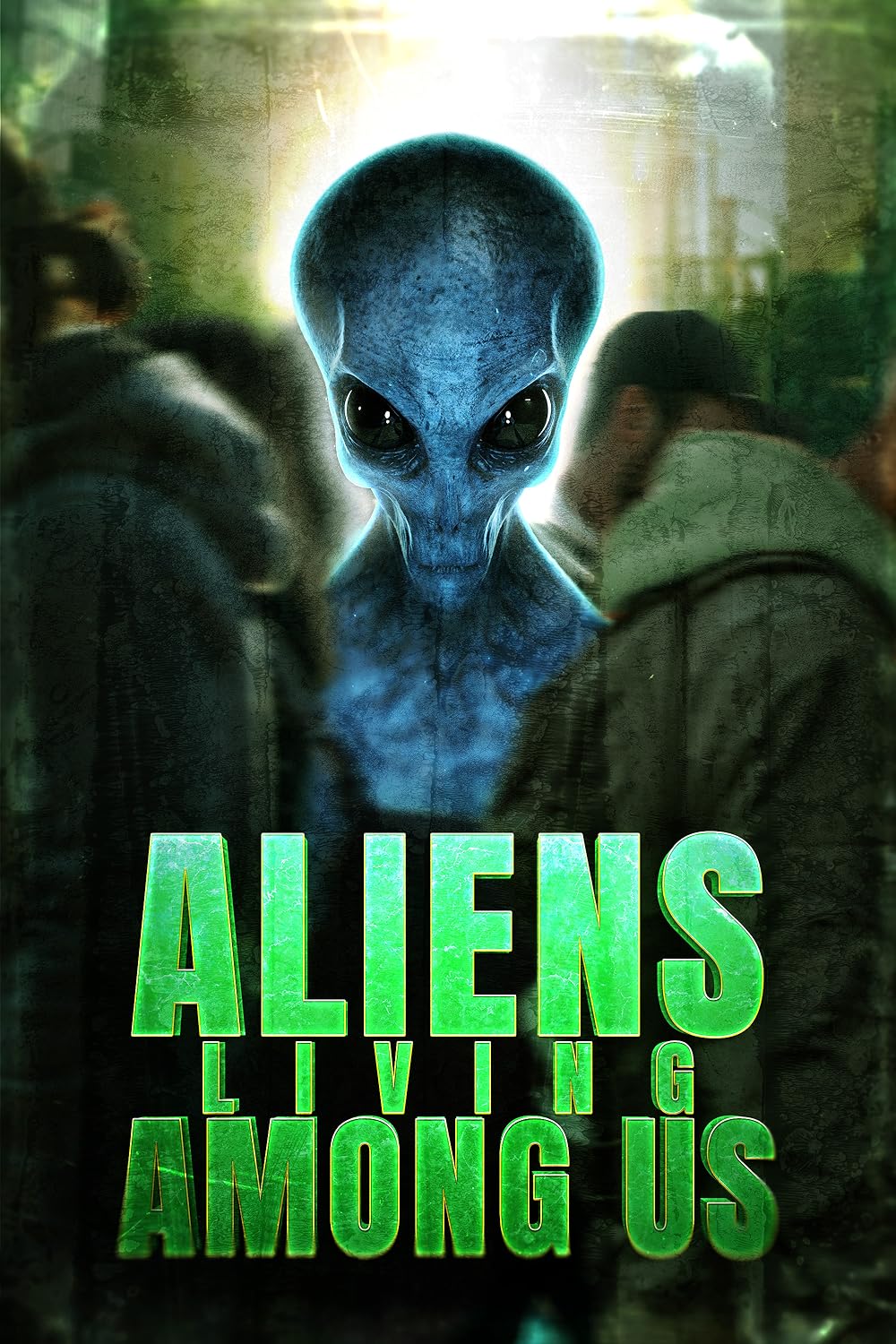 Aliens Living Among Us (2025)