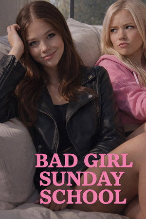 Bad Girl Sunday School (2025)