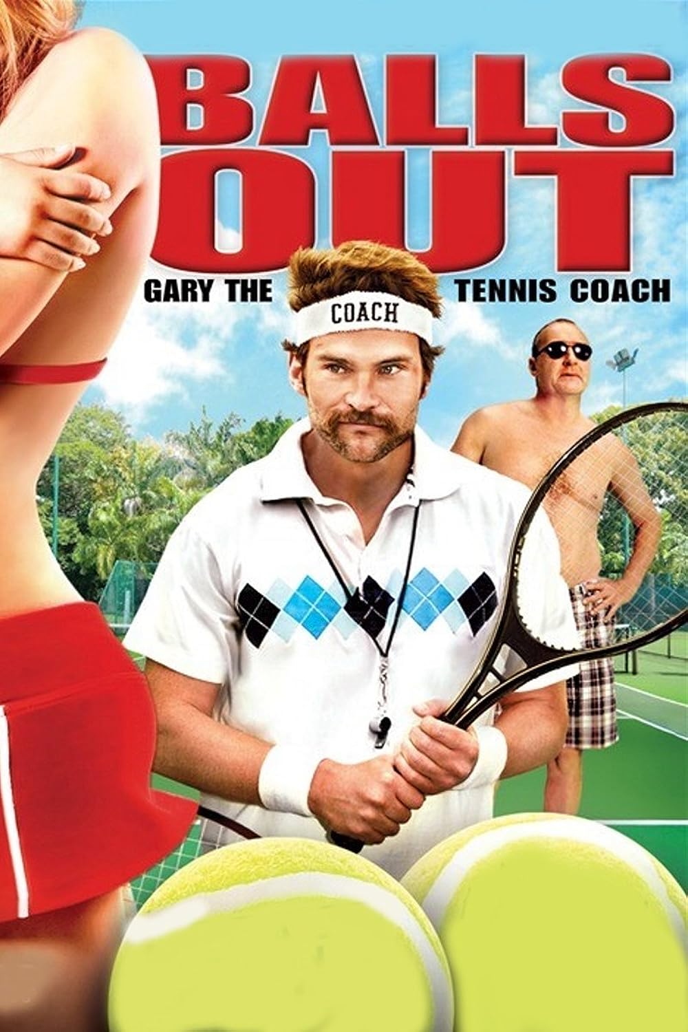 Balls Out: Gary the Tennis Coach (2009)