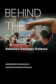 Behind the Rage: America's Domestic Violence (2022)