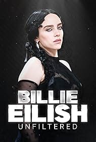 Billie Eilish Unfiltered (2024)