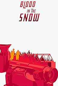 Blood in the Snow (2025)
