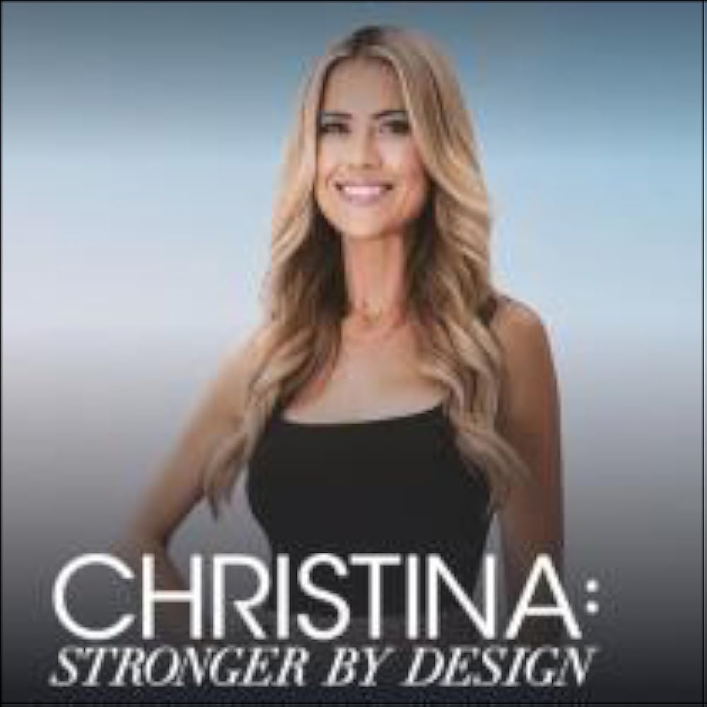 Christina: Stronger by Design (2021)