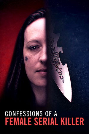 Confessions of a Female Serial Killer (2025)