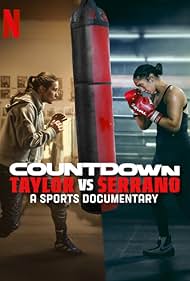 Countdown: Taylor vs. Serrano (2025)