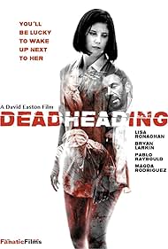 Dead Heading (2019)