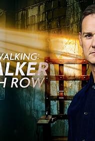 Dead Man Walking: Dan Walker on Death Row (2025)