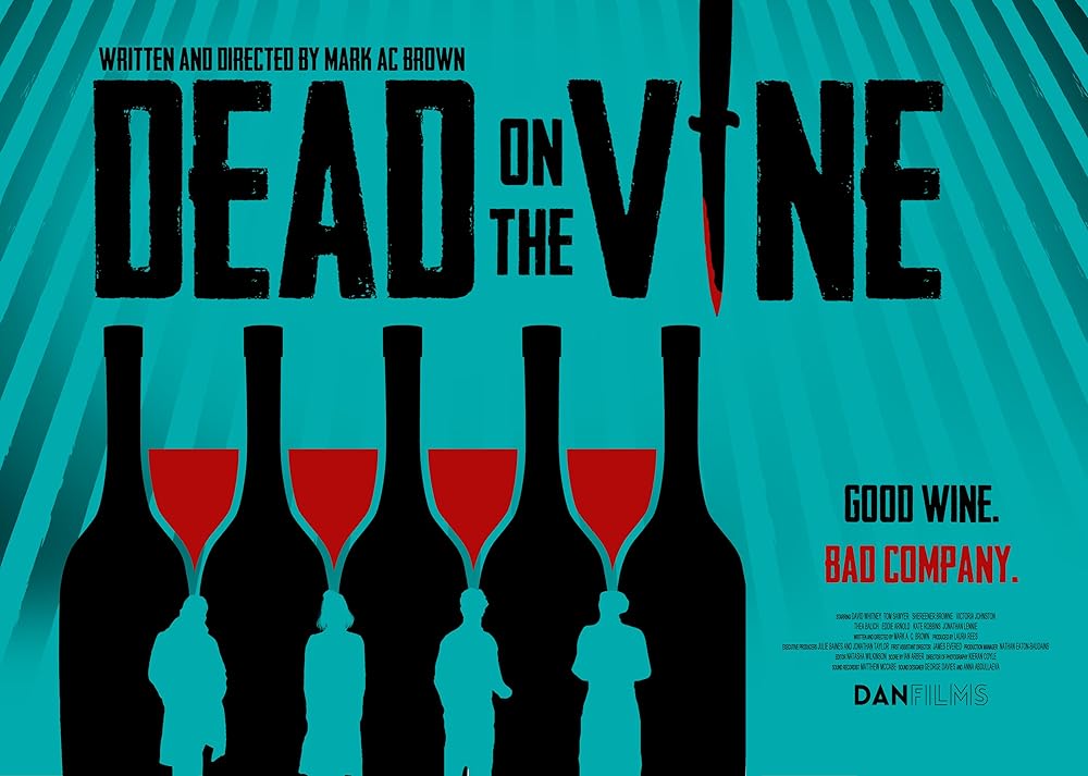 Dead on the Vine (2022)