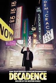 Decadence: Decline of the Western World (2011)