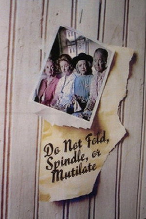 Do Not Fold, Spindle, or Mutilate (1971)