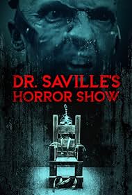 Dr. Saville's Horror Show (2023)