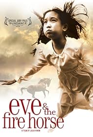 Eve and the Fire Horse (2005)