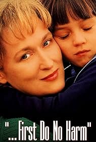 ...First Do No Harm (1997)