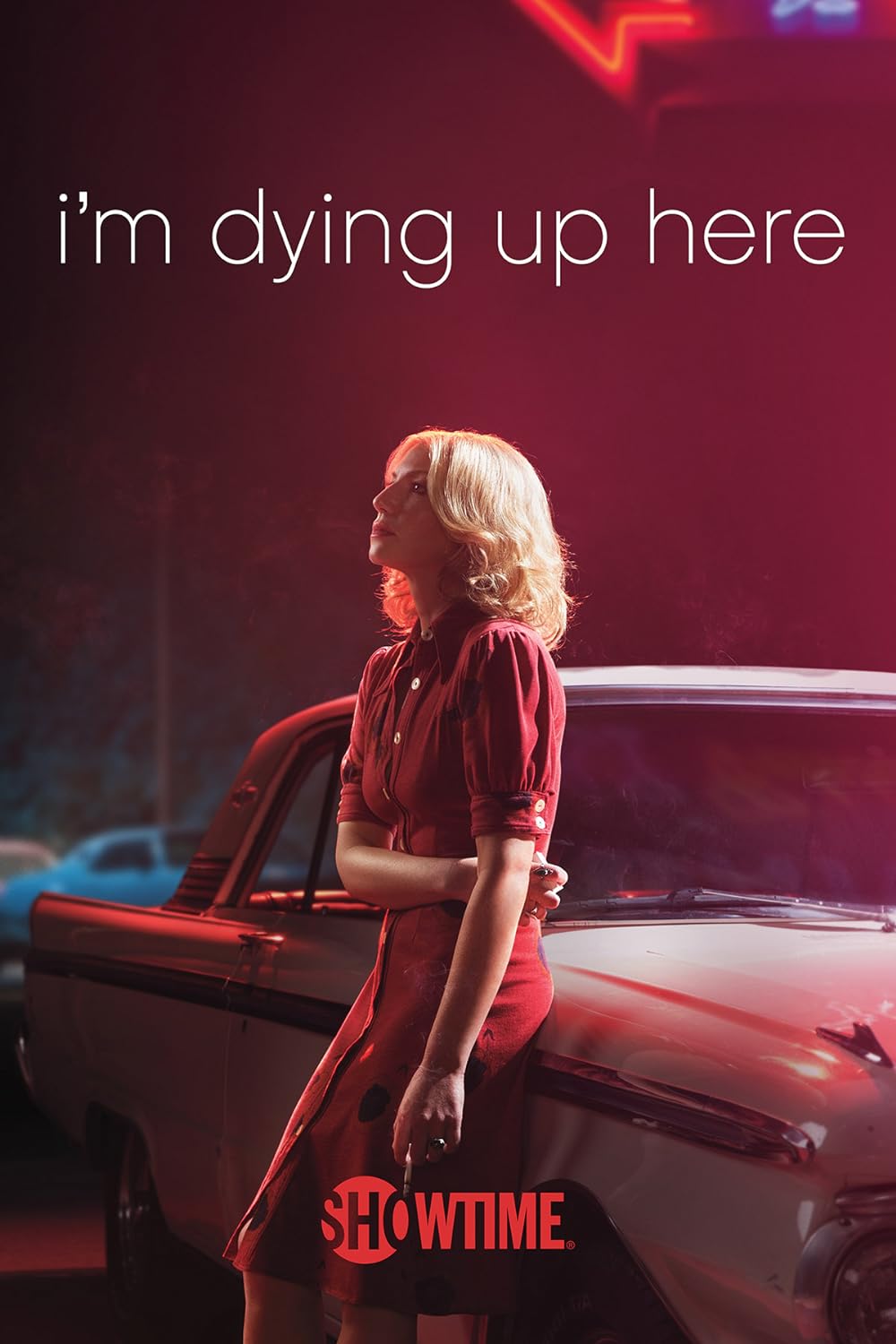 I'm Dying Up Here (2017)
