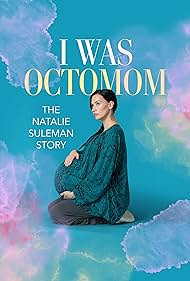 I Was Octomom: The Natalie Suleman Story (2025)