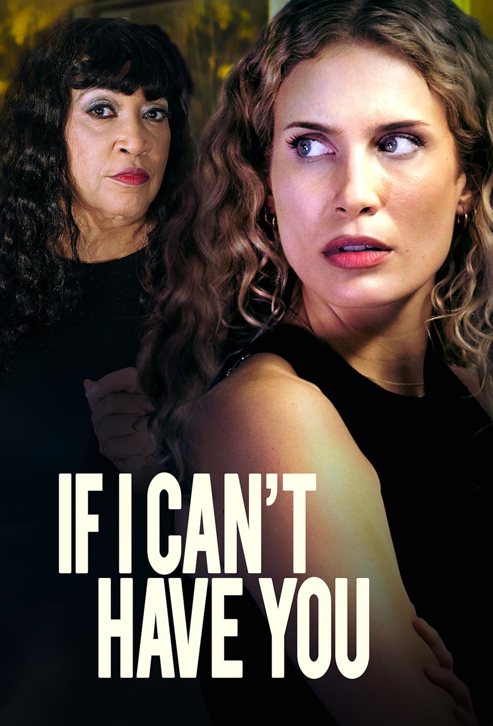 If I Can't Have You (2023)