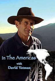 In the Americas With David Yetman (2012)
