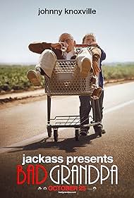 Jackass Presents: Bad Grandpa (2013)