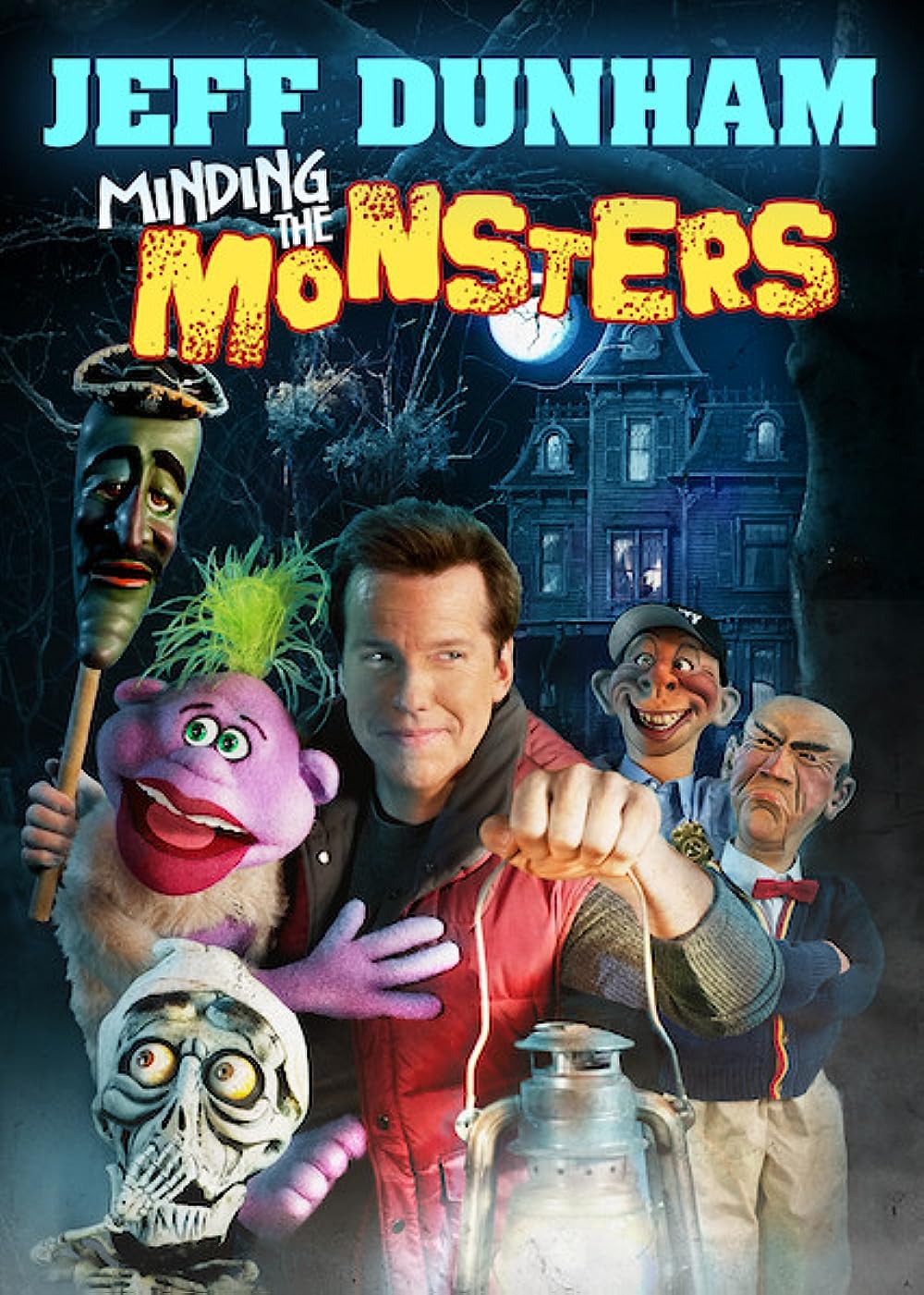 Jeff Dunham: Minding the Monsters (2012)