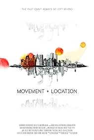Movement + Location (2014)