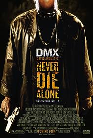 Never Die Alone (2004)