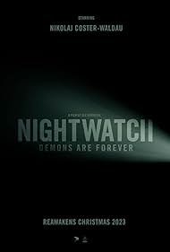 Nightwatch: Demons Are Forever (2023)