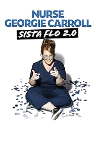 Nurse Georgie Carroll: Sista Flo 2.0 (2024)