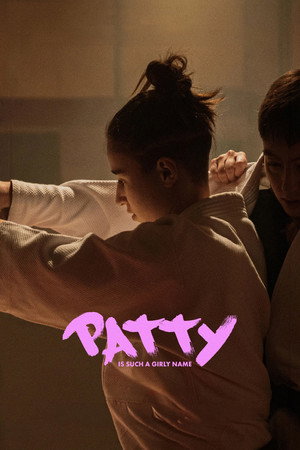 Patty Is Such a Girly Name (2025)