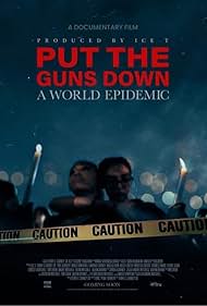 Put the Guns Down: A World Epidemic (2025)