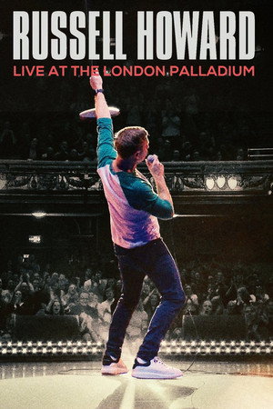 Russell Howard: Live at the London Palladium (2025)
