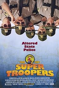 Super Troopers (2002)