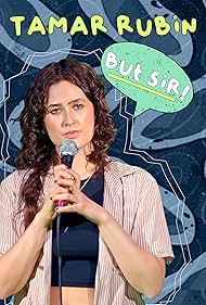 Tamar Rubin: But Sir! (2024)