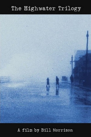 The Highwater Trilogy (2006)