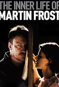 The Inner Life of Martin Frost (2007)
