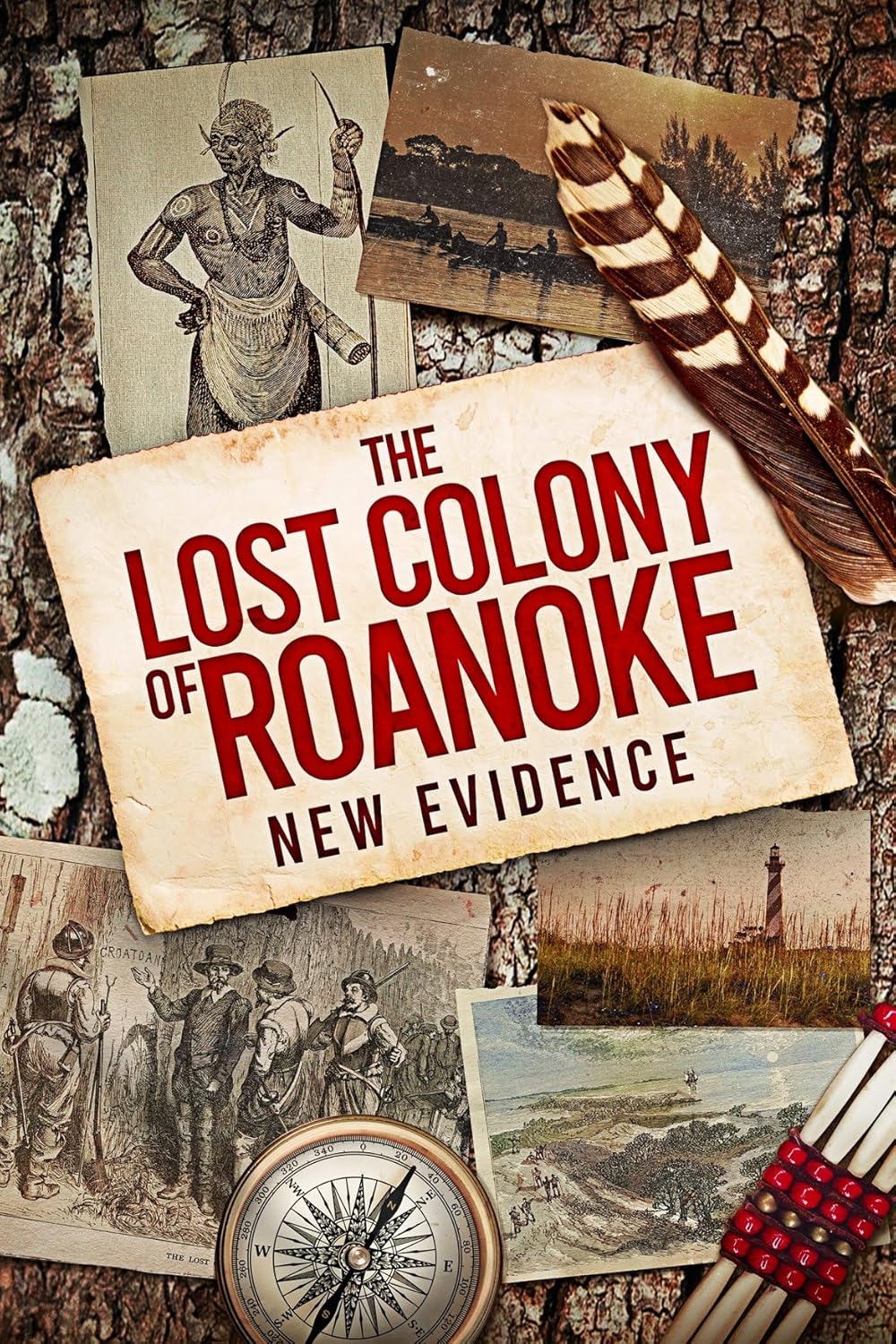 The Lost Colony of Roanoke: New Evidence (2022)