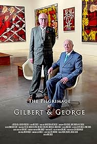 The Pilgrimage of Gilbert & George (2024)