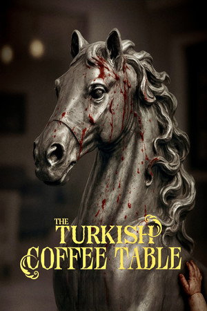 The Turkish Coffee Table (2025)