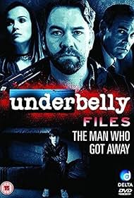 Underbelly Files: The Man Who Got Away (2011)