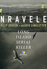 Unraveled: The Long Island Serial Killer (2021)