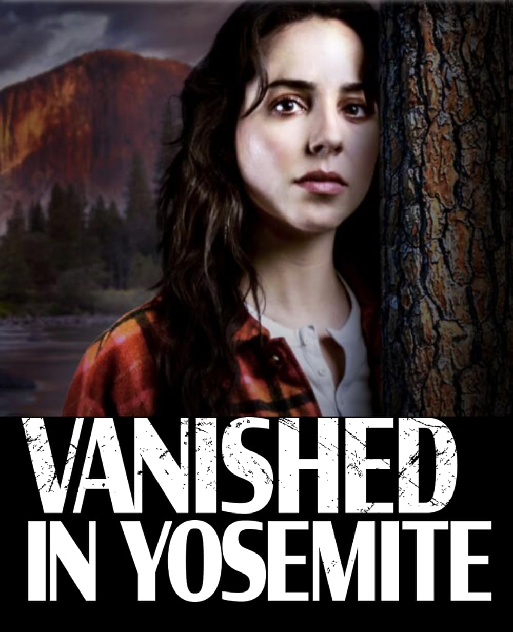 Vanished in Yosemite (2023)