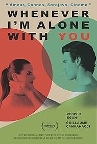 Whenever I'm Alone with You (2025)