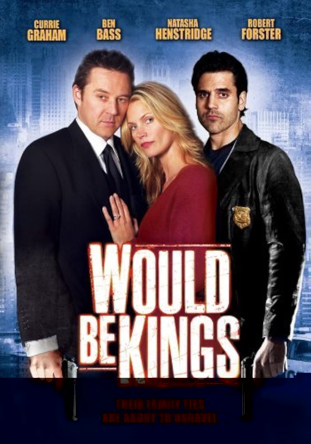 Would Be Kings (2008)